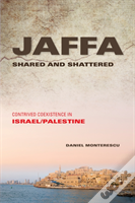 Jaffa Shared And Shattered