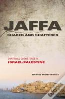 Jaffa Shared And Shattered