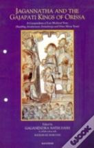 Jagannatha & The Gajapati Kings Of Orissa