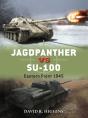 Jagdpanther Vs Su-100 - Preview