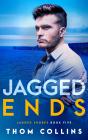 Jagged Ends - Preview