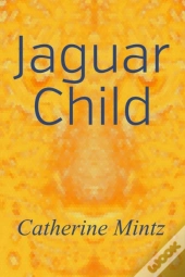 Jaguar Child