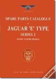 Jaguar E Type Parts Catalogue Series 2 Gt
