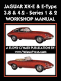 Jaguar Xk-E & E-Type 3.8 & 4.2 Series 1 & 2 Workshop Manual - Preview