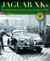 Capa do artigo Jaguar Xk ; La Competition Sur Route, Annees 1950