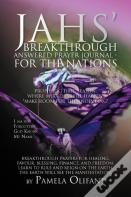 Jah'S Breakthrough Prayer Journal For The Nations