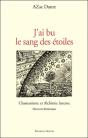 J'Ai Bu Le Sang Des Etoiles - Preview