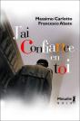 J'Ai Confiance En Toi - Preview