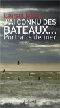 J'Ai Connu Des Bateaux... - Preview