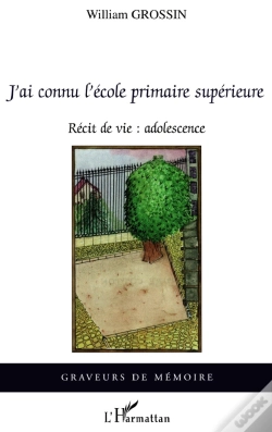 Capa do artigo J'Ai Connu L'École Primaire Supérieure : Récit De Vie : Adolescence