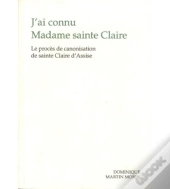 J'Ai Connu Madame Sainte Claire