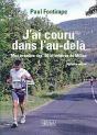 J'Ai Couru Dans L'Au-Delà ; Mon Aventure Des 100 Kilomètres De Millau - Preview