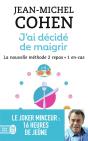 J'Ai Décidé De Maigrir ; La Nouvelle Méthode 2 Repas + 1 En-Cas - Preview