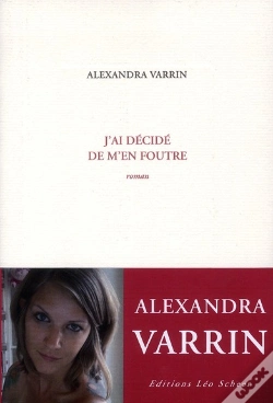 Capa do artigo J'Ai Decide De M'En Foutre