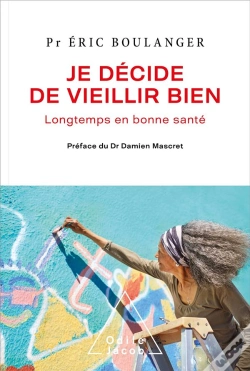 Capa do artigo J'Ai Decide De Vieillir Bien