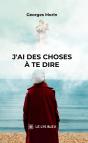 J'Ai Des Choses À Te Dire - Preview