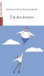 J'Ai Des Doutes - Preview
