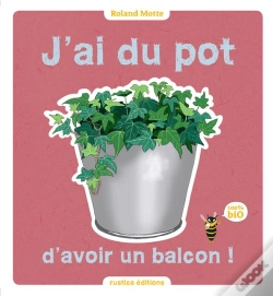 Capa do artigo J'Ai Du Pot D'Avoir Un Balcon