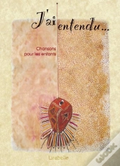 J'Ai Entendu
