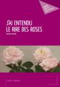 J'Ai Entendu Le Rire Des Roses - Preview
