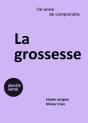 J'Ai Envie De Comprendre : La Grossessse - Preview