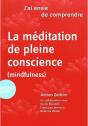J'Ai Envie De Comprendre : La Méditation De Pleine Conscience - Preview
