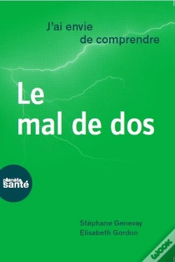 Capa do artigo J'Ai Envie De Comprendre : Le Mal De Dos
