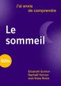J'Ai Envie De Comprendre… Le Sommeil - Preview