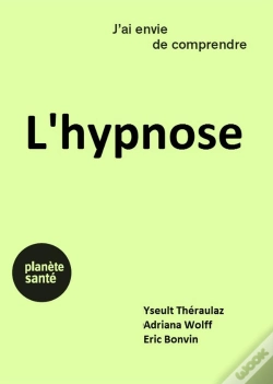 Capa do artigo J'Ai Envie De Comprendre : L'Hypnose