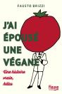 J'Ai Epouse Une Vegane - Preview