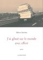 J'Ai Glisse Sur Le Monde Avec Effort - Preview