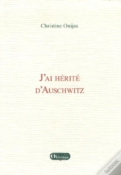 Capa do artigo J'Ai Hérité D'Auschwitz