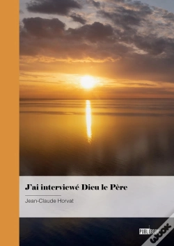 Capa do artigo J'Ai Interviewé Dieu Le Père