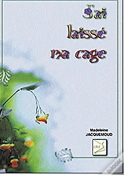 Capa do artigo J'Ai Laissé Ma Cage