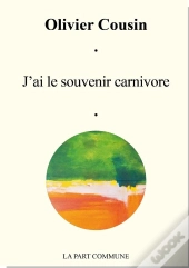 J'Ai Le Souvenir Carnivore