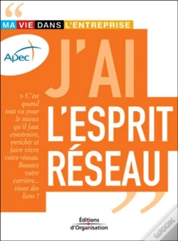 Capa do artigo J'Ai L'Esprit Réseau : Ma Vie Dans L'Entreprise