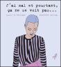 J'Ai Mal Et Pourtant Ca Ne Se Voit Pas ... - Preview