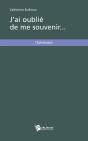J'Ai Oublié De Me Souvenir... - Preview