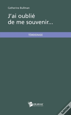 Capa do artigo J'Ai Oublié De Me Souvenir...