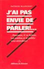 J'Ai Pas Envie De Parler !.... - Preview