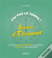 J'Ai Pas Le Temps De... M'Etirer