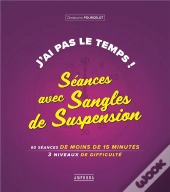 J'Ai Pas Le Temps Seances Avec Sangles De Suspension