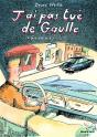 J'Ai Pas Tué De Gaulle ; Mais Ça A Bien Failli... - Preview