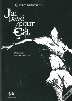 Capa do artigo J'Ai Payé Pour Ça ; Quelles Nouvelles ?