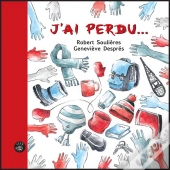 J'Ai Perdu...