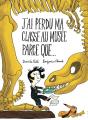 J'Ai Perdu Ma Classe Au Musée Parce Que... - Preview