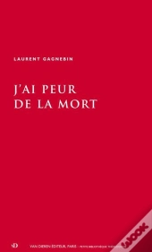 J'Ai Peur De La Mort