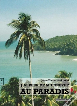Capa do artigo J'Ai Peur De M'Ennuyer Au Paradis