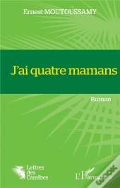J'Ai Quatre Mamans