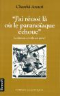 J'Ai Reussi La Ou Le Paranoiaque Echoue - Preview